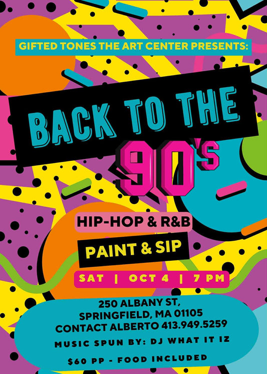 🎨 Back to the 90s: Hip Hop &R&B Paint & Sip 🎶